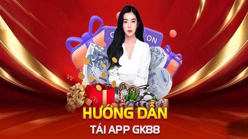 Những điều lưu ý khi thực hiện tải app GK88